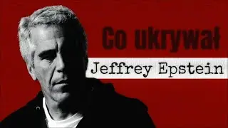 Epstein Files: omówienie
