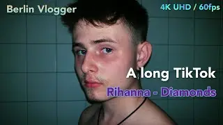 Rihanna - Diamonds ( a long TikTok🎶🎧🎤🎛) #berlinvlogger