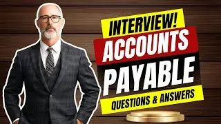 Accounts Payable Interview Questions and Answer | Pass Guaranteed!