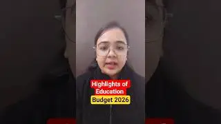 Budget 2026: Highlights of Education #shorts #shortsfeed