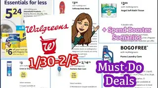 WALGREENS MUST DO DEALS 1/30-2/5 + SPEND BOOSTER SCENARIOS