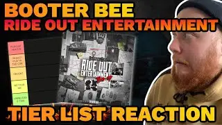 TOP TIER TUNES?? BOOTER BEE - RIDE OUT ENTERTAINMENT REACTION
