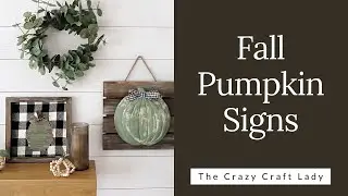 2 Rustic Fall Pumpkin Signs