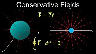 Conservative Fields, Line Integrals, Closed Loops, Potential Functions - Calculus 3