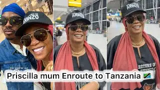 PRISCILLA MUM & OTHERS ENROUTE TO TANZANIA 🇹🇿 FOR HER MOVIE PRODUCTION #viral #priscilla