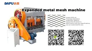 DP25-40 110Times/Min 0.5-2.5mm Metal Expanded Mesh Machine