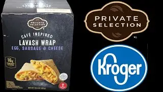 Private Selection (Kroger) Caf&eacute; Inspired Lavish Wrap Egg, Sausage & Cheese Review