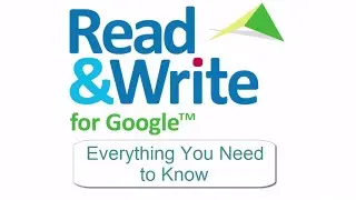 Read & Write for Google - Everything You Need to Know