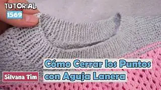 C&Oacute;MO CERRAR LOS PUNTOS con Aguja Lanera 🔷 Cuello Redondo y El&aacute;stico 1x1 #dosagujas #tricot