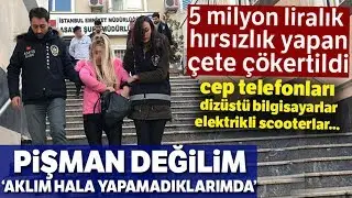 İstanbul'da 5 Milyon Liralık Vurgun Yapan &Ccedil;ete &Ccedil;&ouml;kertildi: 16 G&ouml;zaltı