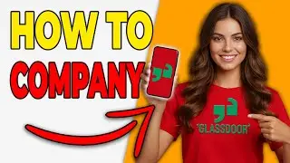 How To Search Jobs By Company On Glassdoor (Company Search 2026)