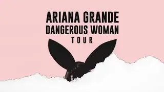 Ariana Grande - Be Alright [Dangerous Woman Tour] (Instrumental Version)