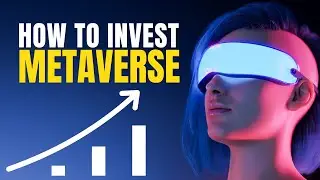 How to invest in the Metaverse explained, get started today