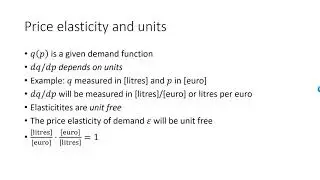 Price elasticity of demand - logs, units and elastic vs inelastic demand