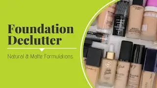 Decluttering My Natural & Matte Foundations | Foundation Declutter Part 1