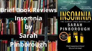 Brief Book Review of Insomnia by Sarah Pinborough