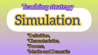 Simulation teaching strategy