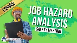 Safety Meeting on Job Hazard Analysis in Spanish