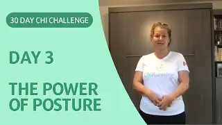 Day 3 - Chi Challenge 30 | The Power of Posture