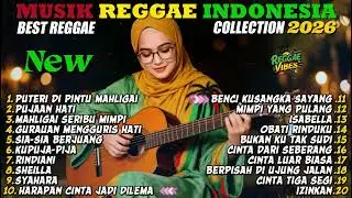 🔴 Top Hits Spotify Reggae Indonesia 2025 🔥 Full Album SKA Reggae Cover Musik Santai Terbaru Terbaik