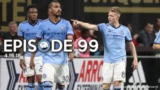 Episode 99 | NYCFC v Atlanta United Match Review | Dudes in Blue NYCFC Show 4.16.18