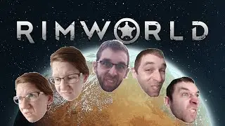 Rimworld - Hardest Vanilla Difficulty, Episode 4 (Attempt #1; Steam Workshop Mods in Description)