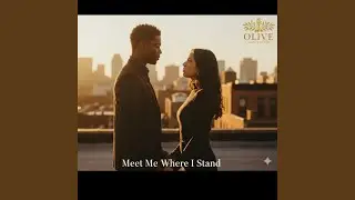 Meet Me Where I Stand