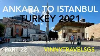 Turkey 2021 motorcycle trip (Part 22: Ankara - Istanbul)