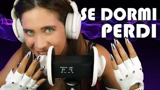 Se dormi perdi | ASMR italiano | Asmr with Sasha