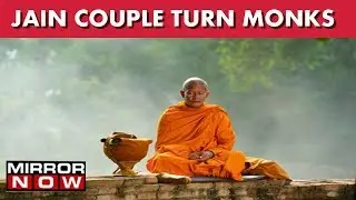 Jain Couple Turns Monk, Leaves Rs 100 Crore And 3-year-Old Daughter I The News