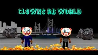 Dropping of clowns in RB WORLD 2