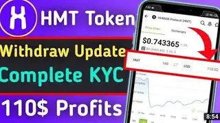 HMT Withdraw update, Payment naw All uesr, Profit 10$+😳 (KYC) Competed now🤟 সবাই সাথে পেমেন্ট নিন🤑