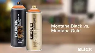 Montana GOLD vs. BLACK: Which Spray Paint Is Right For YOU?