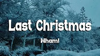Wham! – Last Christmas (Lyrics) | Christmas Hit