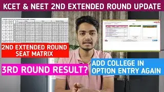 KCET & NEET 2nd Extended Round Update | Can We Add New College in 3rd Round | 3rd Round Result When