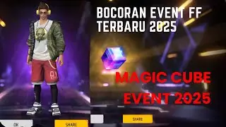 bocoran event ff terbaru 2025|magic cube event 2025|&lrm;⁨ @freefireupdate7676⁩