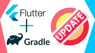 Flutter Gradle Update* Old to New
