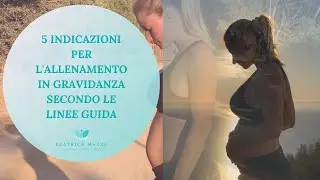 allenamento in gravidanza: 5 indicazioni delle linee guida