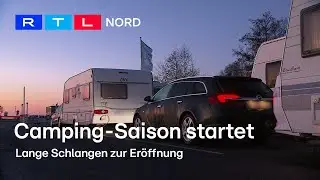 Niedersachsens größter Campingplatz öffnet - und die Camper stehen schon nachts Schlange!