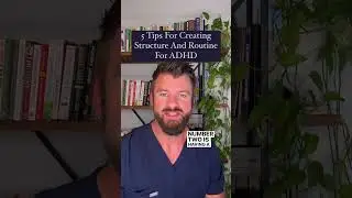 5 Tips For Creating Structure and Routine For ADHD