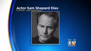 Prize Winning Writer/Actor Sam Shepard Dead at 73