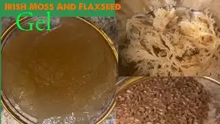 Гель из морского мха и льняного семени || Как очистить, замочить и приготовить гель из морского мха