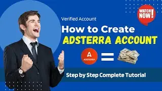 How to create adsterra account 2023 I Adsterra for Website
