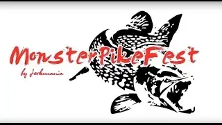 Monster Pike Fest 2016