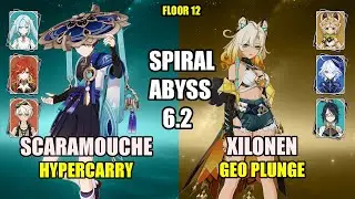 C0 Scaramouche Hypercarry & C2 Xilonen Geo Plunge | Spiral Abyss 6.2 Floor 12 | Genshin Impact