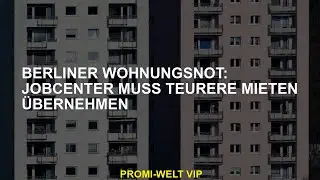 Berliner Wohnungsnot: Jobcenter muss teurere Mieten &uuml;bernehmen