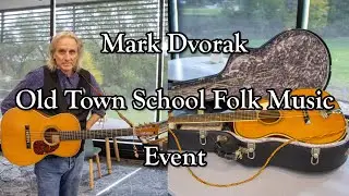 Old Time School Folk Music - Mark Dvorak Concert Event