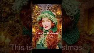 This Is Not Christmas. This Is Yule