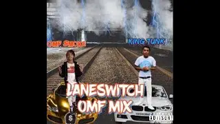 OMF Smoke x King Tunk - No Lane Switch