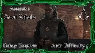 Assassin's Creed Valhalla - Bishop Engelwin Assassinations